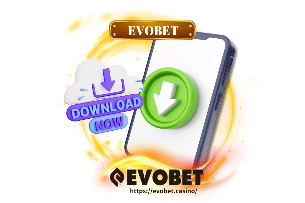 EVOBET Casino Download