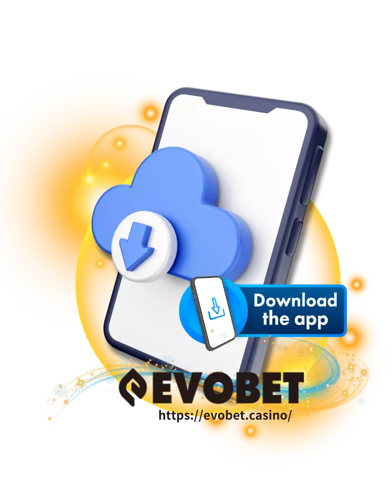EVOBET Casino Download APP